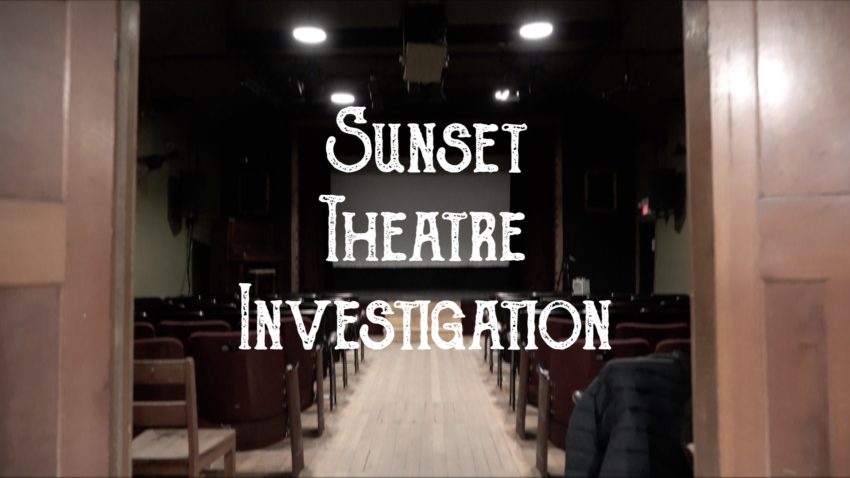 sunset theatre ghost hunting paranormal investigation in well, bc