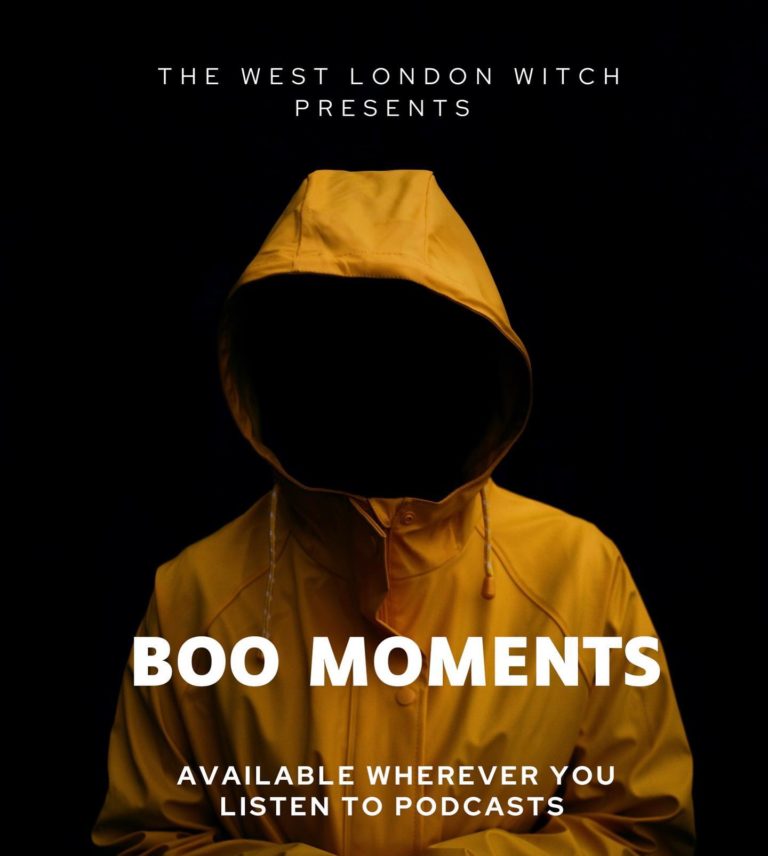 “Boo Moments” on The West London Witch Podcast