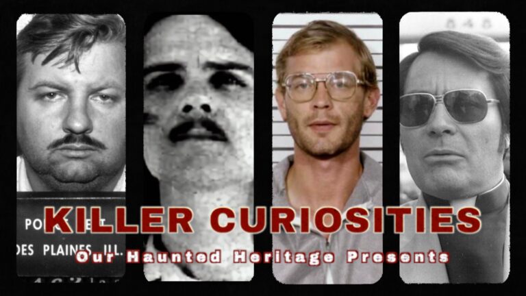 Killer Curiosities | A Serial Killer Haunted Object Investigation