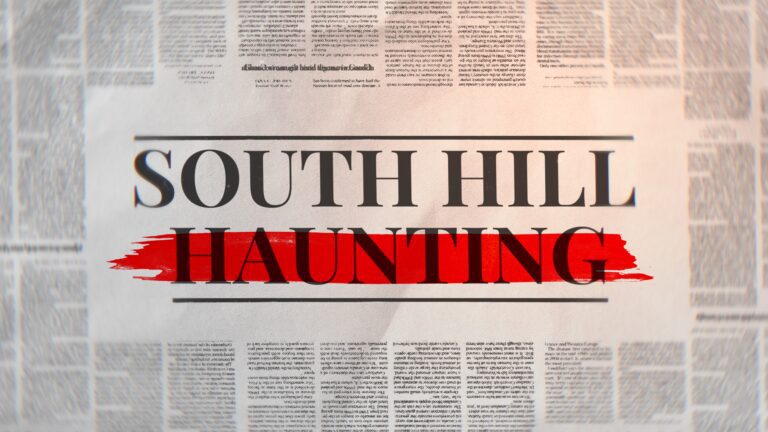 South Hill Haunting Documentary Out Now!