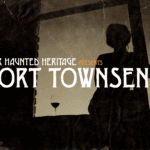 Port Townsend ghost hunting documentary